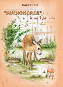 Muchomorek i inne historie