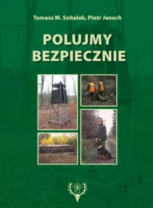 Polujmy bezpiecznie